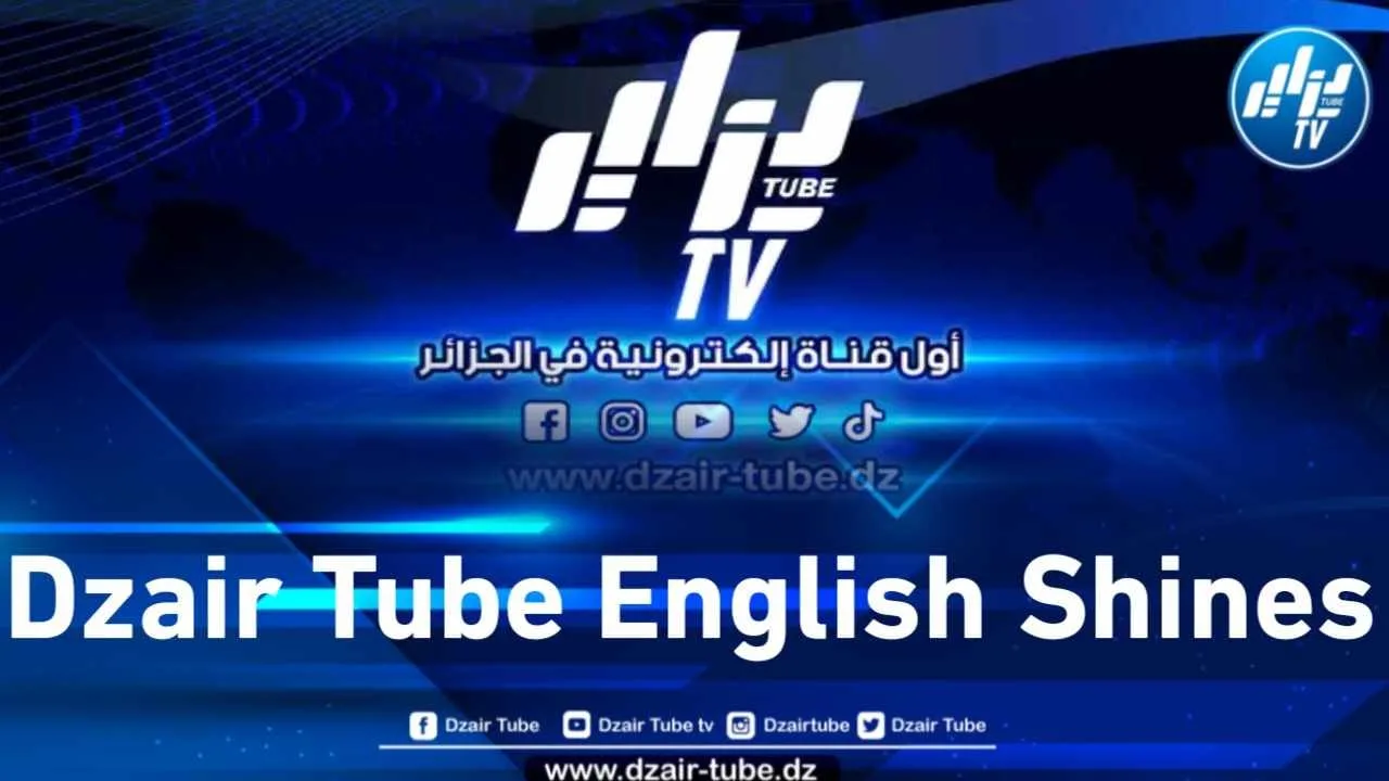 Dzair Tube English Gains Recognition Among Diplomatic Missions, Global Institutions